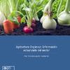 Agricultura Orgánica: Información actualizada del sector