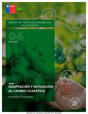 Adaptación y Mitigación al Cambio Climático. Boletín de Vigilancia e Inteligencia en Innovación, N°4 marzo 2023
