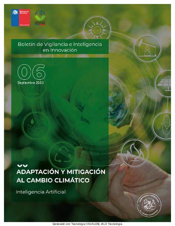 Adaptación y Mitigación al Cambio Climático. Boletín de Vigilancia e Inteligencia en Innovación, N°6 septiembre 2023