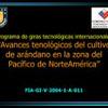 Programa de giras tecnológicas internacionales “Avances tecnológicos del cultivo de arándano en la zona del Pacífico de NorteAmérica”