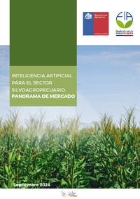 Inteligencia Artificial para el Sector Silvoagropecuario: Panorama de Mercado