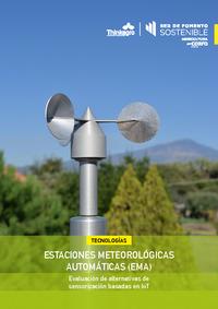 Tecnologías: Estaciones meteorológicas automáticas (EMA). Evaluación de alternativas de sensorización basadas en IoT