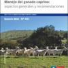Manejo del ganado caprino: aspectos generales y recomendaciones