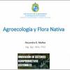 Agroecología y Flora Nativa