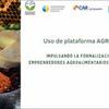 Uso de plataforma AGROKIT: Impulsando la formalización de los emprendedores agroalimentarios en La Araucanía