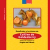 Resultados y lecciones en Cultivo de Goldenberry Proyecto de Innovación en Región del Maule