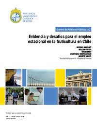 "Evidencia y desafíos para el empleo estacional en la fruticultura en Chile"