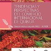 Tendencias y perspectivas del comercio internacional de quinua