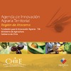 Agenda Regional de Innovación Agraria, región de Atacama. 2009