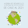 Agenda de Desarrollo Sustentable del Sector Lácteo de Chile al 2021
